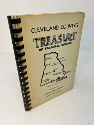 Item #29574 CLEVELAND COUNTY'S TREASURE OF PERSONAL RECIPES. the Grover Woman's Club