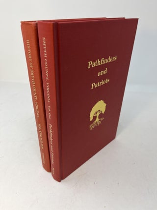 Item #29693 SMYTH COUNTY, VIRGINIA: Pathfinders and Patriots: Prehistoryy to 1832 (with) HISTORY...