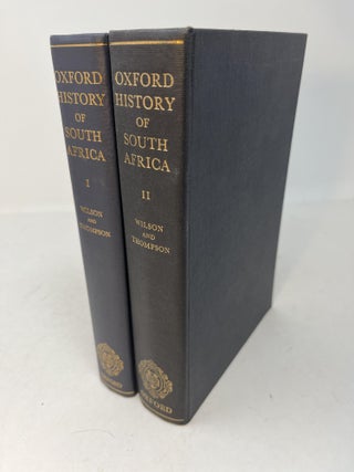 Item #29861 THE OXFORD HISTORY OF SOUTH AFRICA (2 volume set, complete). Monica Wilson, Leonard...