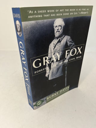Item #29882 GRAY FOX: Robert E. Lee And The Civil War. With letter from publisher to Davis laid...