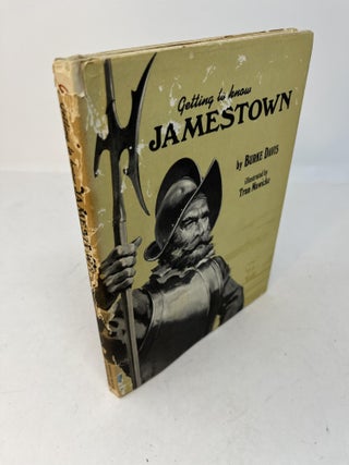 Item #29885 GETTING TO KNOW JAMESTOWN. (signed). Burke Davis, Tran Mawicke