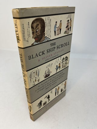 Item #29947 THE BLACK SHIP SCROLL: An Account of the Perry Expedition at Shimoda in 1854 and the...
