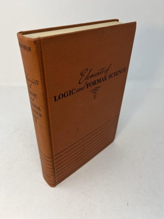 Item #30095 ELEMENTS OF LOGIC AND FORMAL SCIENCE. C. West Churchman