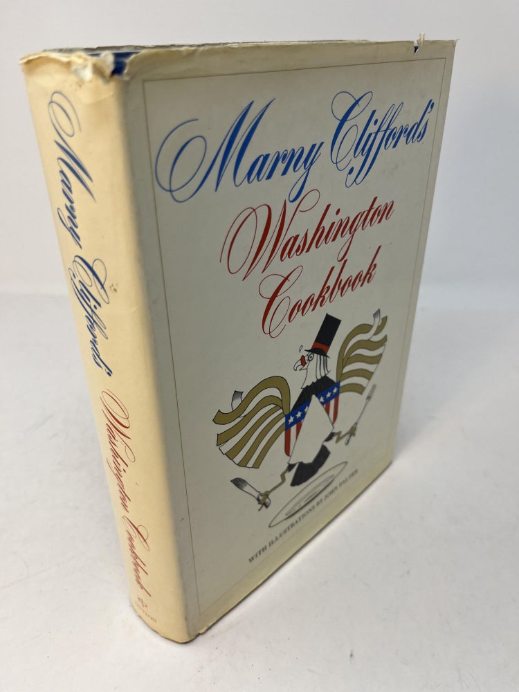 Item #30116 MARNY CLIFFORD'S WASHINGTON COOKBOOK. (signed). Marny Clifford.