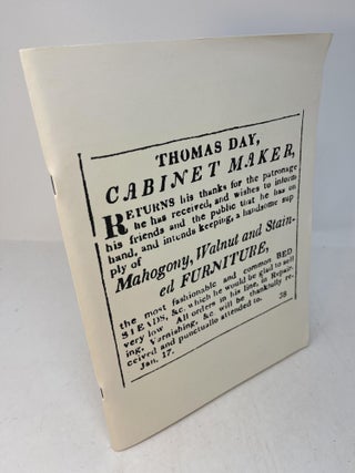 Item #30407 THOMAS DAY: Cabinetmaker. An Exhibition at the North Carolina Museum of History,...