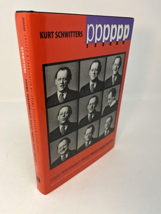 Item #30616 PPPPPP: POEMS, PERFORMANCES, PIECES, PROSES, PLAYS, POETICS. Kurt Schwitters