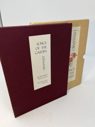 Item #30624 UTAMARO: SONGS OF THE GARDEN. (in slipcase). Yasuko Betchaku, Joan B. Mirviss