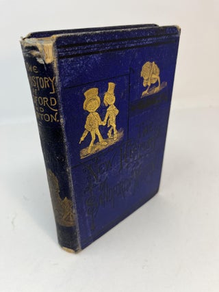Item #30633 THE NEW HISTORY OF SANDFORD AND MERTON. Being a True Account of the Adventures of...