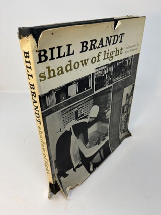 Item #30638 Bill Brandt SHADOW OF LIGHT. A Collection Of Photographs From 1931 To The Present....