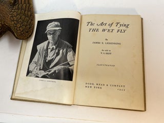 Item #30688 THE ART OF TYING THE WET FLY. James E. as told to V. S. Hidy Leisenring