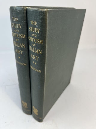 Item #30846 THE STUDY AND CRITICISM OF ITALIAN ART 2 Volumes complete. Bernhard Berenson
