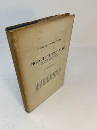 Item #30892 PREACH THERE ALSO: A Study Of The Town And Country Work Of The Episcopal Church. ...