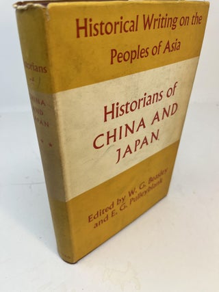 Item #30915 HISTORIANS OF CHINA AND JAPAN. W. G. Beasley, E G. Pulleyblank