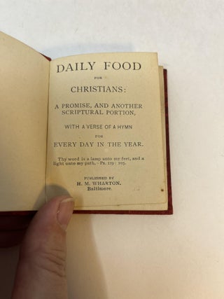 DAILY FOOD FOR CHRISTIANS: A Promise, And Another Scriptural Portion, With A Verse Of A Hymn For Every Day In The Year