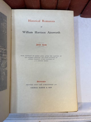 HISTORICAL ROMANCES OF WILLIAM HARRISON AINSWORTH (20 volume set, complete)
