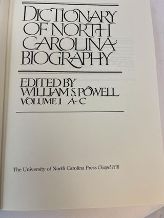 DICTIONARY OF NORTH CAROLINA BIOGRAPHY 6 Volumes Complete