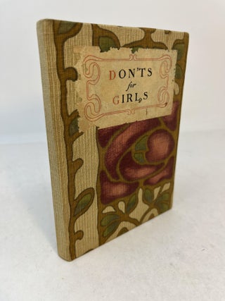 Item #31172 DON'TS FOR GIRLS. A Manual Of Mistakes. Minna Thomas Antrim