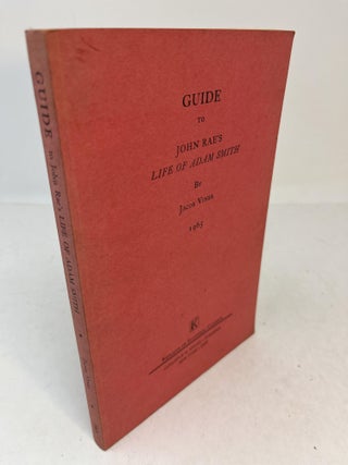 Item #31275 LIFE OF ADAM SMITH. With Introduction "Guide to John Rae's Life of Adam Smith" John...