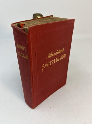 Item #31468 SWITZERLAND and the adjacent portions of Italy, Savoy, And Tyrol. Handbook for...