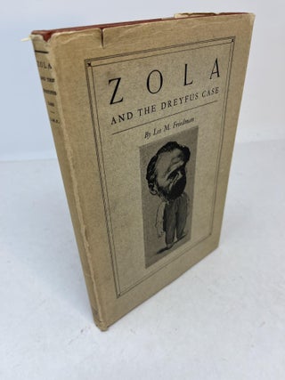 Item #31584 ZOLA AND (&) THE DREYFUS CASE. His Defense of Liberty and Its Enduring Significance....
