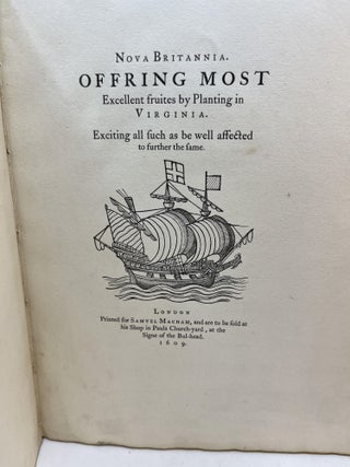 NOVA BRITANNIA. OFFERING MOST EXCELLENT FRUITS BY PLANTING IN VIRGINIA. EXCITING ALL SUCH AS BE WELL AFFECTED TO FURTHER THE SAME. (Signed)