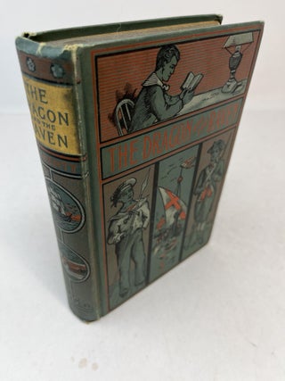 Item #31732 THE DRAGON AND THE RAVEN: or The Days of King Alfred. G. A. Henty