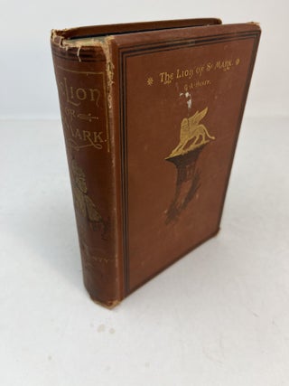 Item #31735 THE LION OF ST. MARK: A Story of Venice in the Fourteenth Century. G. A. Henty