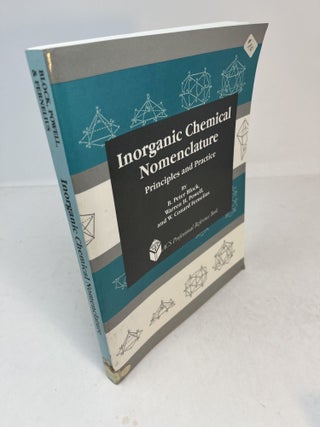 Item #31775 INORGANIC CHEMICAL NOMENCLATURE: Principles and Practice
