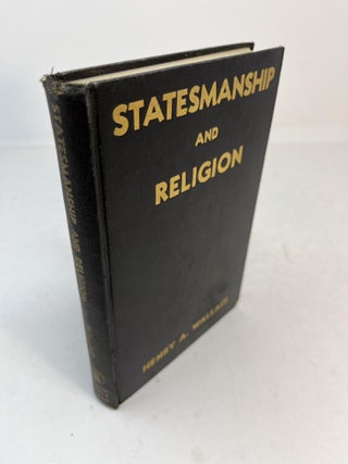 Item #31793 STATESMANSHIP AND RELIGION. Henry A. Wallace