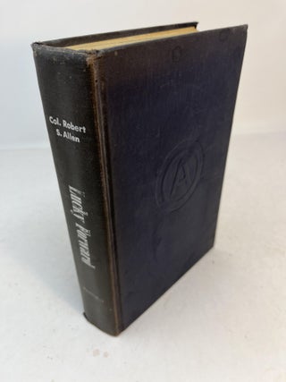 Item #31826 LUCKY FORWARD. The History Of Patton's Third U.S. Army. (signed). Robert S. Allen