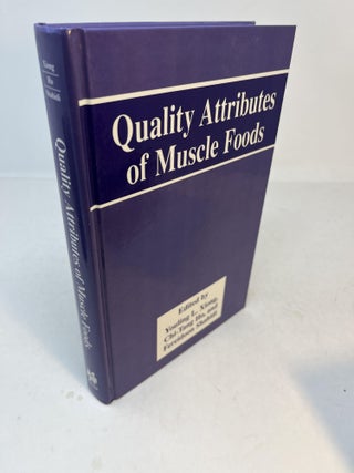 Item #31908 QUALITY ATTRIBUTES OF MUSCLE FOODS. Youling Xiong