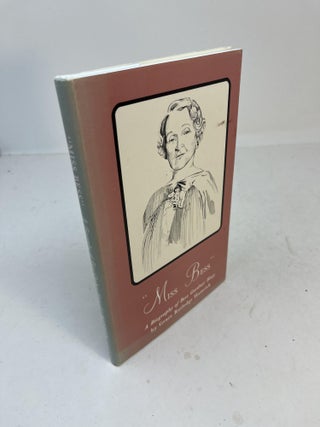 Item #31943 "MISS BESS" A Biography of Bess Gardner Hoey. (signed). Grace Rutledge Hamrick