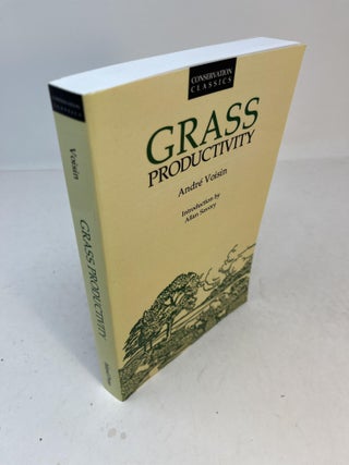 Item #32054 GRASS PRODUCTIVITY. Andre Voisin, Allan Savory., Catherine T. M. Herriot