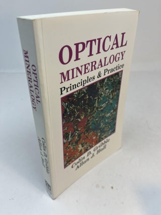Item #32176 OPTICAL MINERALOGY: Principles & Practice. Colin D. Gribble, Allan J. Hall