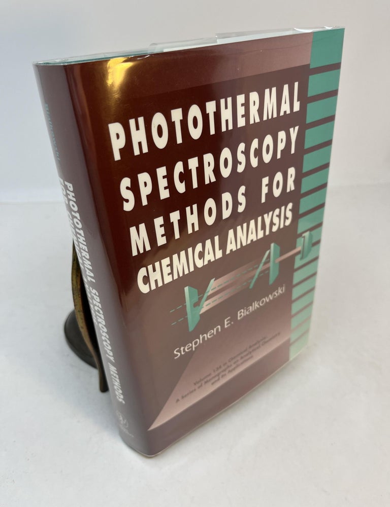 PHOTOTHERMAL SPECTROSCOPY METHODS FOR CHEMICAL ANALYSIS | Stephen E ...