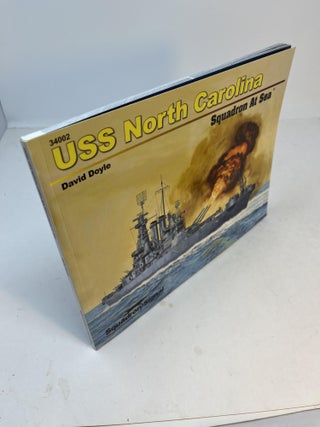 Item #32435 USS NORTH CAROLINA: Squadron At Sea. David Boyle
