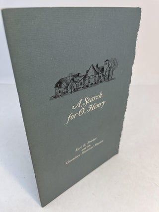 Item #32641 A SEARCH FOR O. HENRY. Karl E. Prickett, Burke Davis