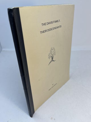 Item #32715 THE DAVIS FAMILY, THEIR DESCENDANTS. Shirley Autery Chasteen