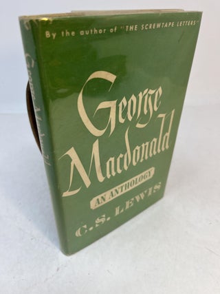 Item #32775 GEORGE MACDONALD. An Anthology. C. S. Lewis