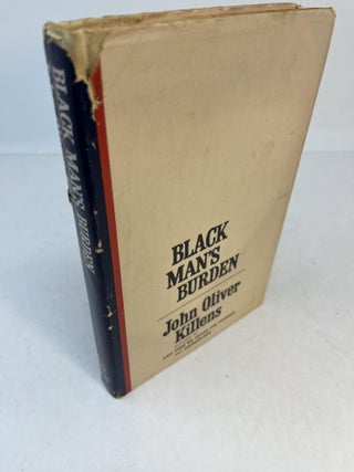 Item #32847 BLACK MAN'S BURDEN (signed). John Oliver Killens