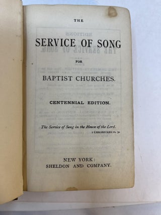 THE SERVICE OF SONG For Baptist Churches.