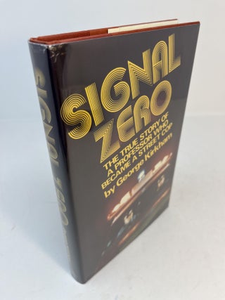 Item #32968 SIGNAL ZERO. George Kirkham