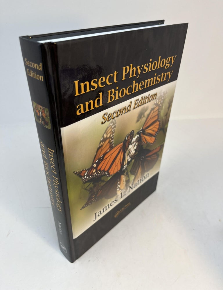 INSECT PHYSIOLOGY AND BIOCHEMISTRY | James L. Nation | 2nd edition
