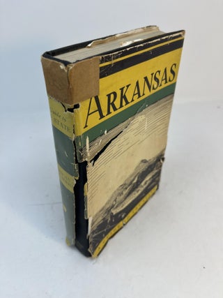 Item #33330 ARKANSAS: A Guide To The State. Workers Of The Writer's Program Of The Work Projects...