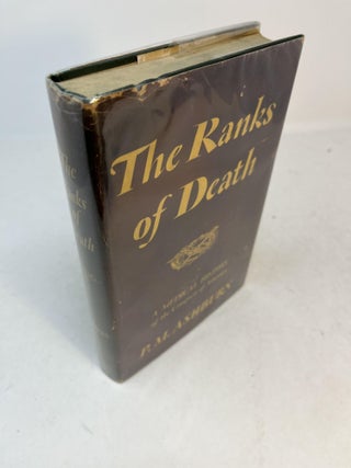 Item #33526 THE RANKS OF DEATH. A Medical History Of The Conquest Of America. P. M. Frank D....