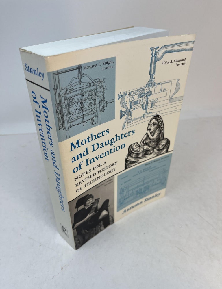 MOTHERS AND DAUGHTERS OF INVENTION. Notes For A Revised History Of ...