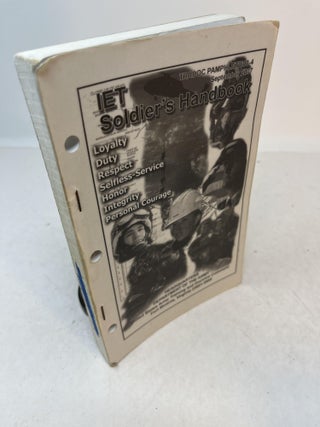 Item #34058 IET SOLDIER'S HANDBOOK. TRADOC PAMPHLET 600-4. September 2007