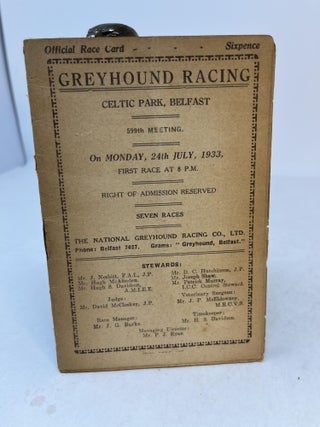 Item #34205 Official Race Card. GREYHOUND RACING. Celtic Park, Belfast. 599th Meeting. On...