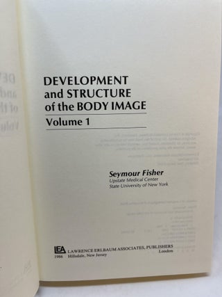 DEVELOPMENT AND STRUCTURE OF THE BODY IMAGE. Volume 1 and 2. Two Volumes complete.