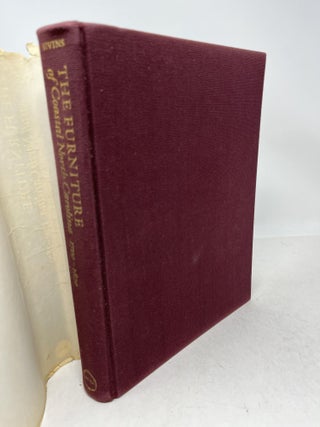 THE FURNITURE OF COASTAL NORTH CAROLINA 1700-1820. ( signed )